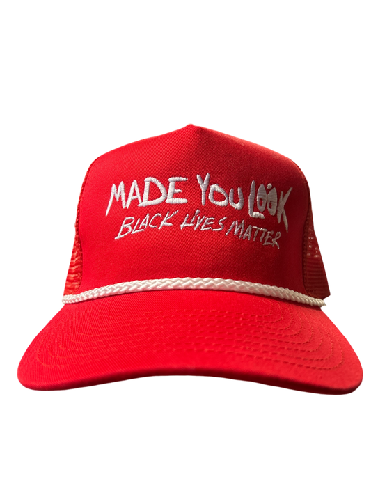 MADE YOU LOOK TRUCKER